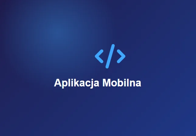 Podgląd projektu: Aplikacja Mobilna